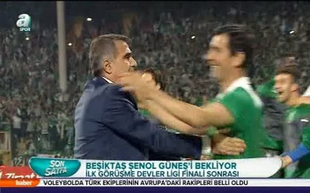 Beşiktaş Şenol Güneş'i bekliyor!