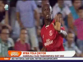 M'bia yola çıkıyor