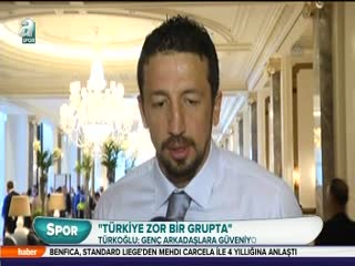"Türkiye zor grupta"