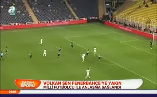 Volkan Şen Fenerbahçe'ye yakın