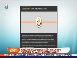 Galatasaray'ın desteği Yarsuvat'a