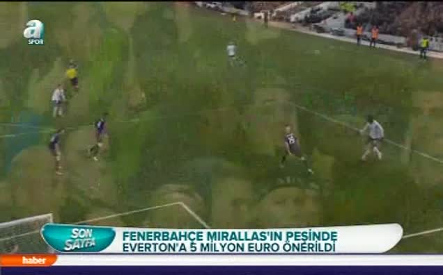 Yeni hedef Mirallas!
