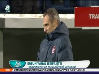 Ersun Yanal istifa etti!