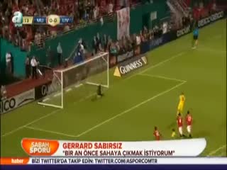 Gerrard sabırsız