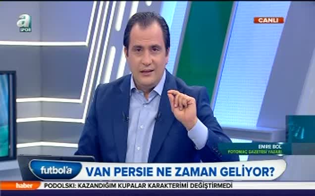 Van Persie ne zaman gelecek?