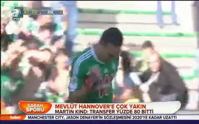 Mevlüt Hannover'e çok yakın
