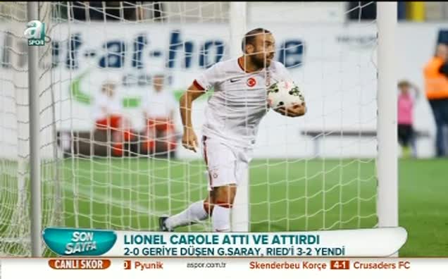 Lionel Carole hem attı hem attırdı!