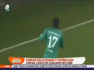 Farfan Galatasaray'ı doğruladı