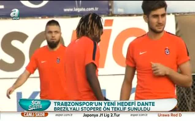 Trabzonspor Dante'nin peşinde!