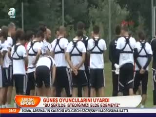 Güneş oyuncularını uyardı
