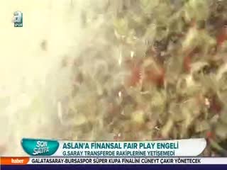 Aslan'a finansal Fair Play engeli
