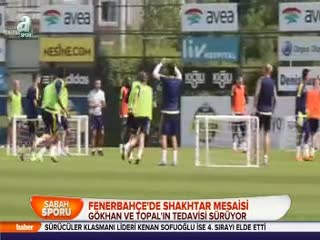 Fenerbahçe'de Shakhtar mesaisi