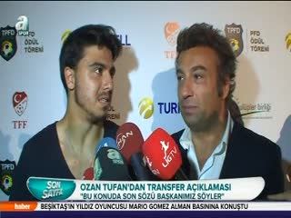 Ozan Tufan'dan ilk açıklama!