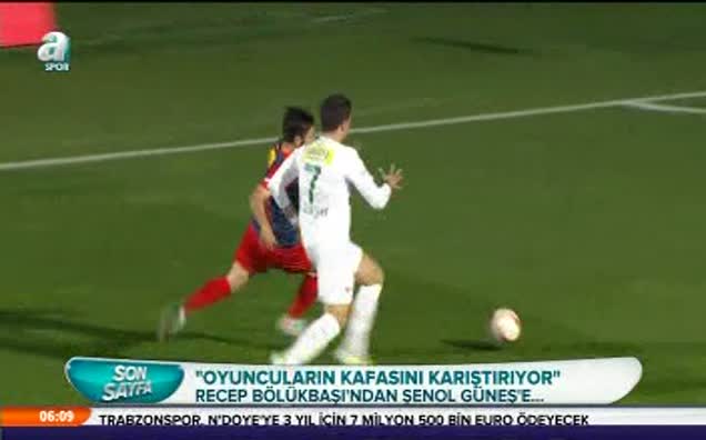 Bölükbaşı, Şenol Güneş'i suçladı!