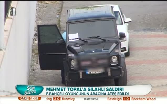 Mehmet Topal'a silahlı saldırı!