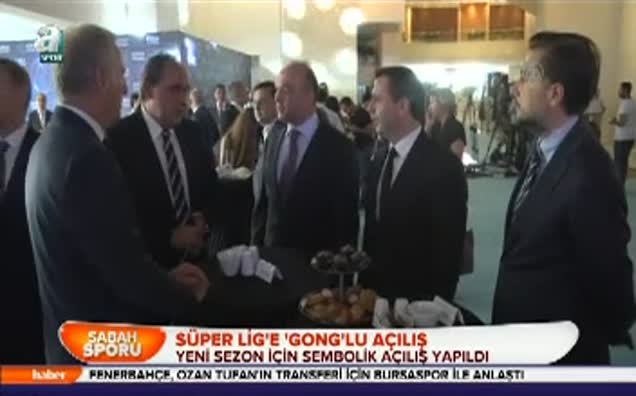 Süper Lig'e 'gong'lu açılış