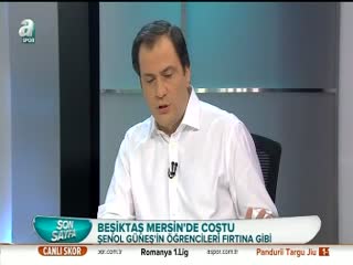 "Yılın transferi Şenol Güneş"