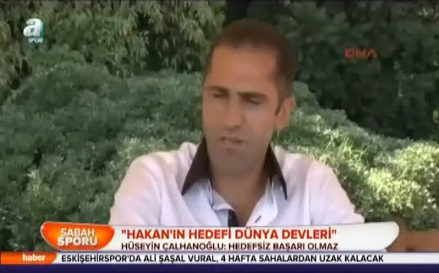 "Hakan'ın hedefi dünya devleri"