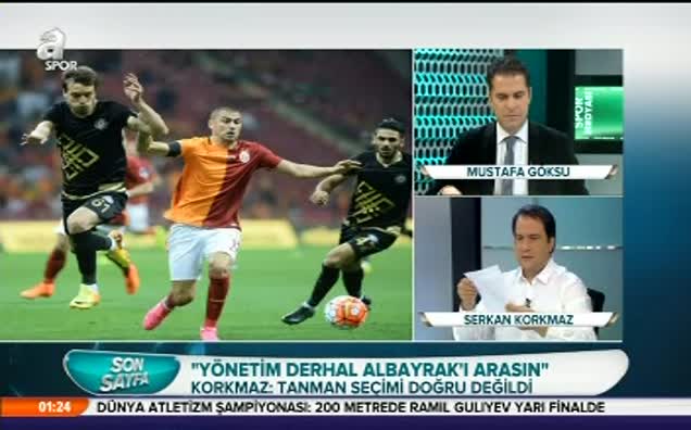 "Derhal Albayrak'ı arasınlar"