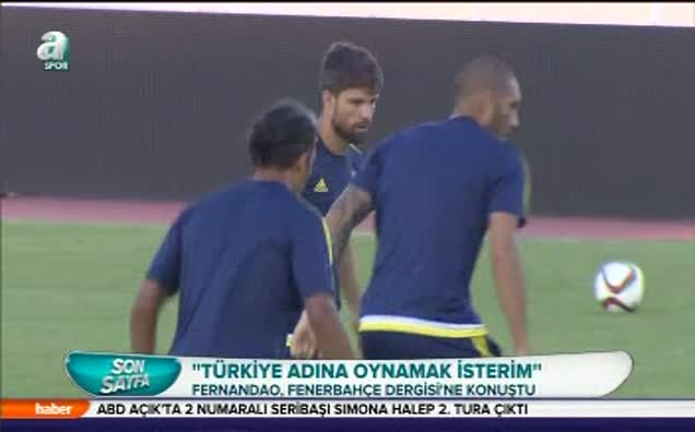 Fernandao Ay-Yıldızlı formayı istiyor