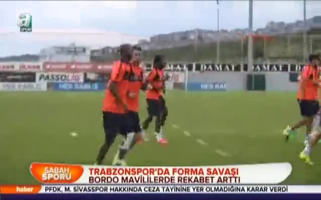 Trabzonspor'da forma savaşı