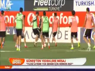 Güneş'ten yedeklere mesaj