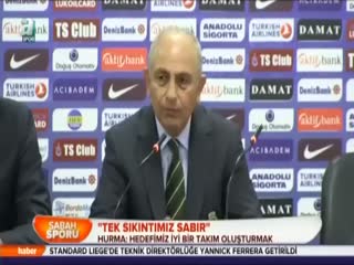 "Tek sıkıntımız sabır"