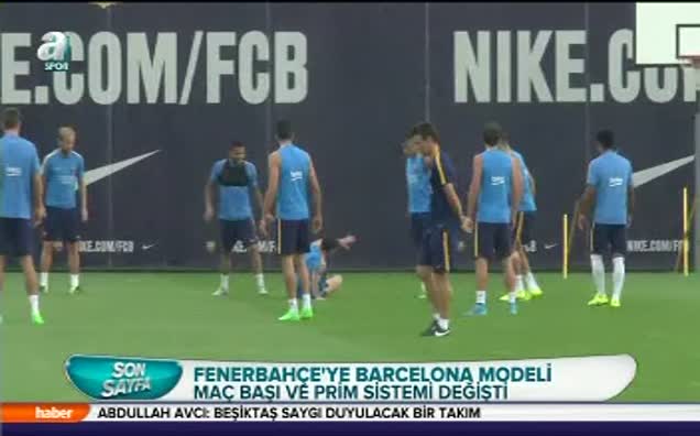 Fenerbahçe'ye Barcelona modeli