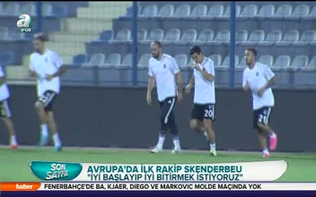 "İyi başlamak ve iyi bitirmek istiyoruz"