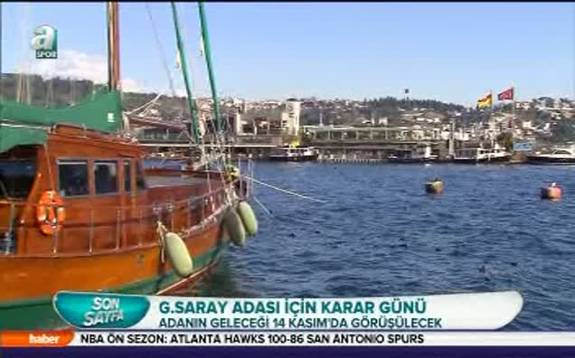Galatasaray Adası için flaş toplantı