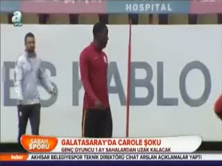 Galatasaray'da Carole şoku