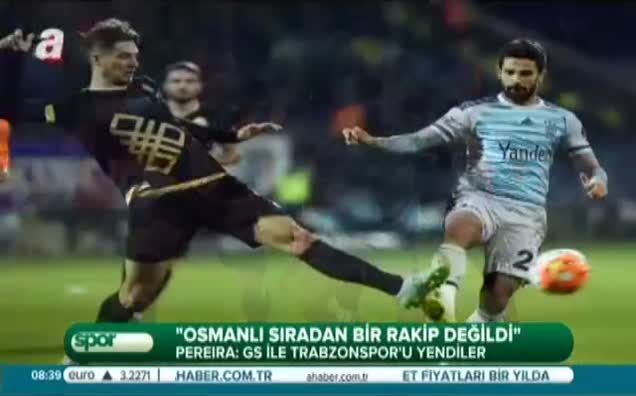 "Ajax ve G.Saray maçları bizi etkiledi"