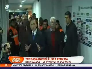 TFF Başkanvekili Usta PFDK'da