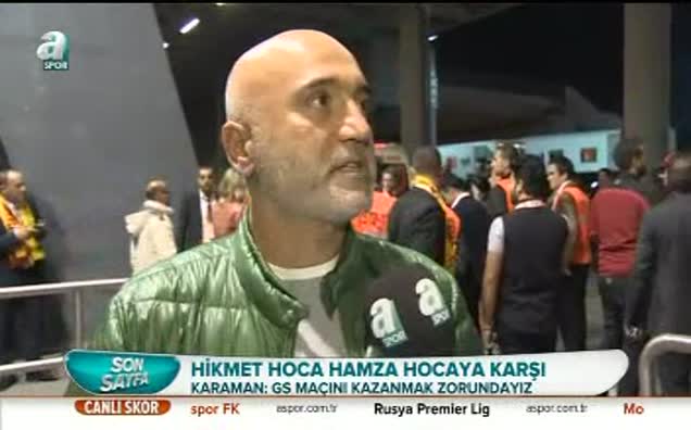 "Galatasaray maçını kazanmalıyız"