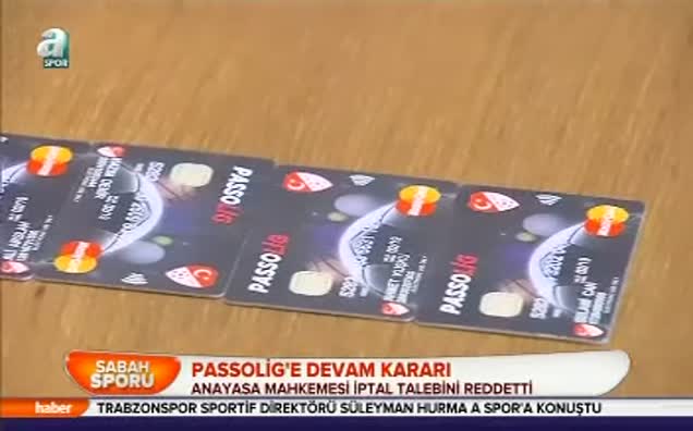 Passolig'e devam kararı