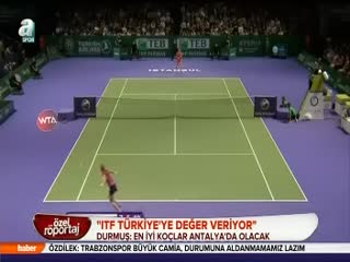 "ITF Türkiye'ye değer veriyor"