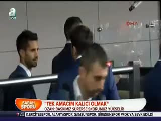 Ozan Tufan: Tek amacım kalıcı olmak
