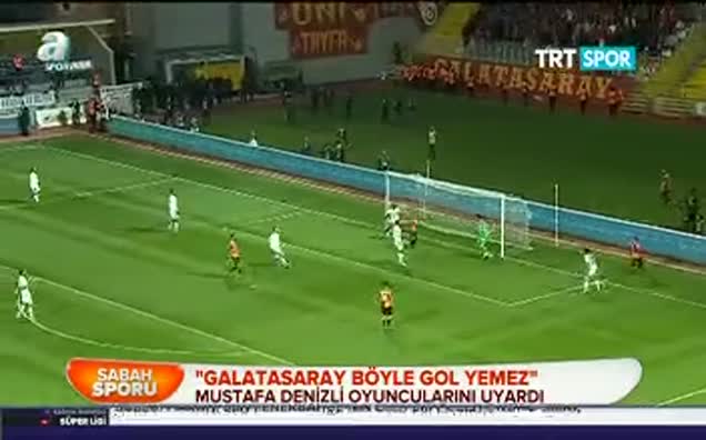 Denizli: Galatasaray böyle gol yemez