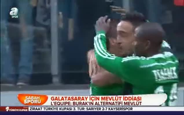 Galatasaray için Mevlüt iddiası
