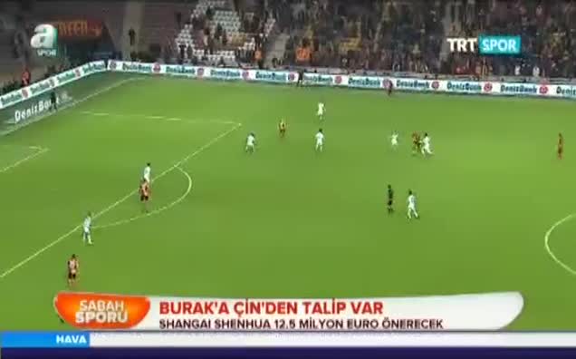 Burak'a Çin'den talip var