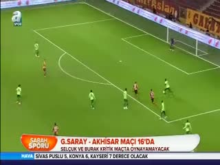 Galatasaray - Akhisar maçı 16'da