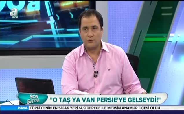 "O taş ya Van Persie’ye gelseydi!