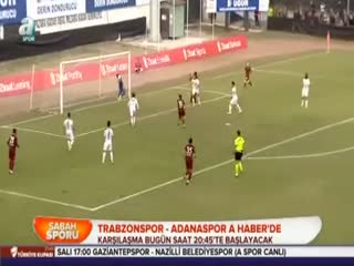Trabzonspor - Adanaspor maçı saat: 20:45'te A Haber'de