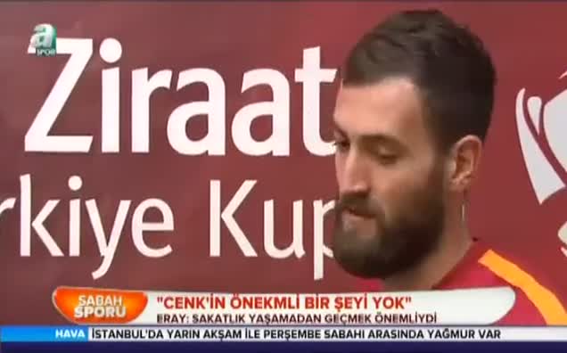 Eray:Cenk'in önemli bir şeyi yok