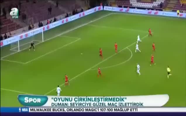 Ahmet Duman:Oyunu çirkinleştirmedik