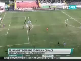 Muhammet Demir'de korkulan olmadı