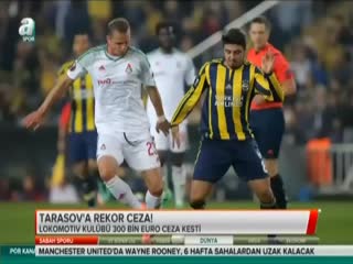 Tarasov'a rekor ceza!