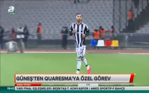 Güneş'ten Quaresma'ya özel görev