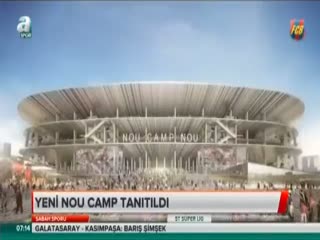 İşte yeni Nou Camp!
