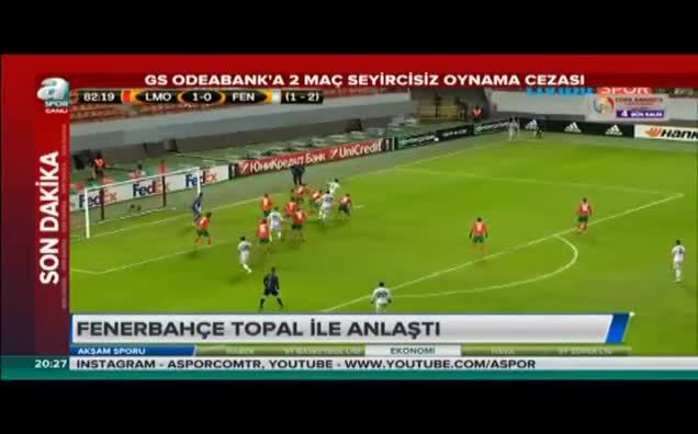 Fenerbahçe Topal ile anlaştı